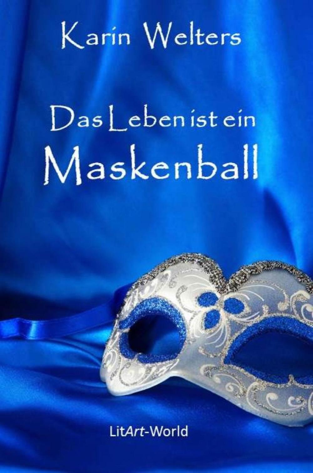 Big bigCover of Das Leben ist ein Maskenball