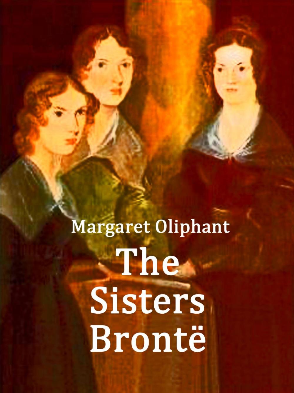 Big bigCover of The Sisters Brontë