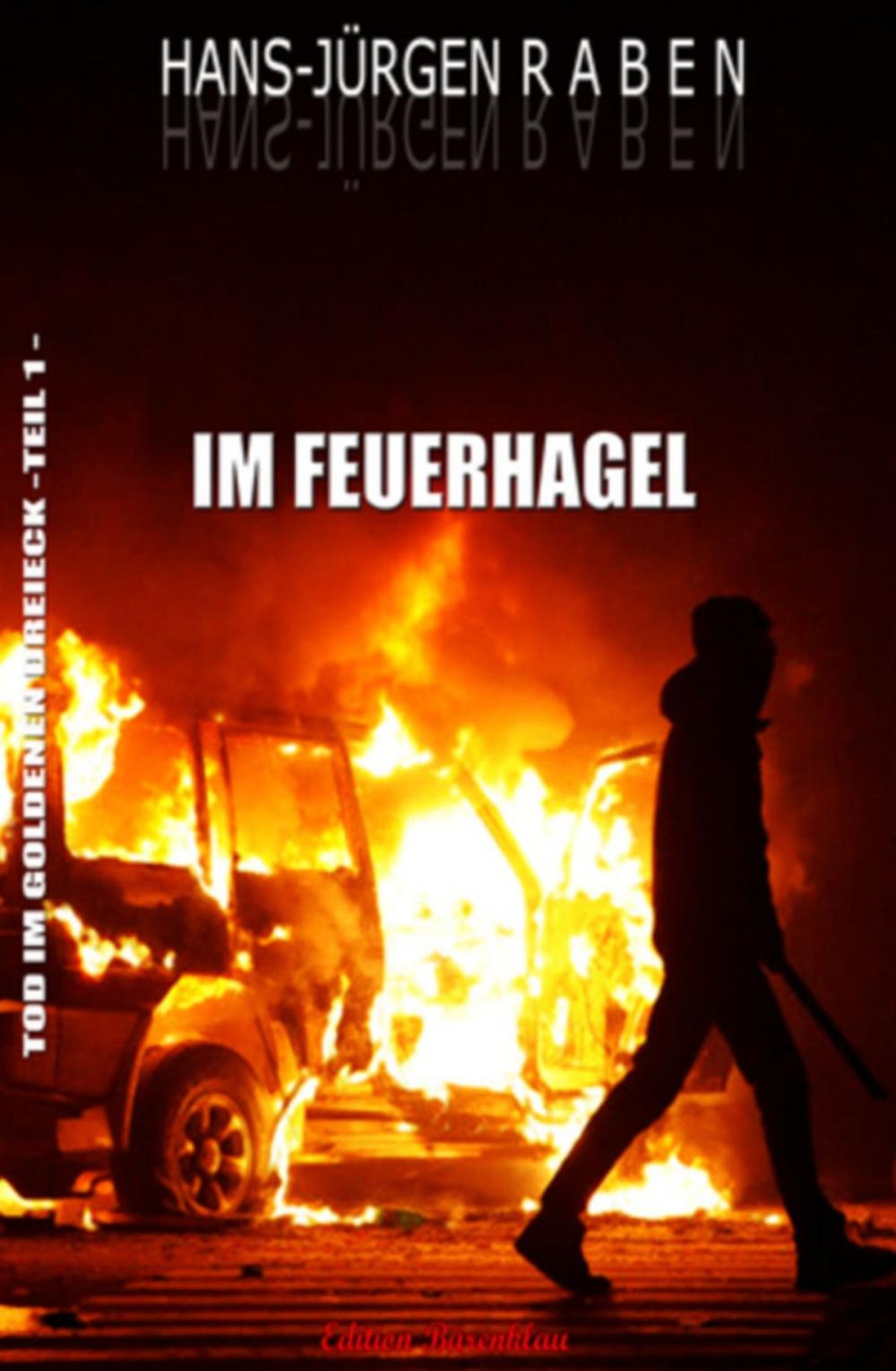 Big bigCover of Tod im Goldenen Dreieck 1 - Im Feuerhagel