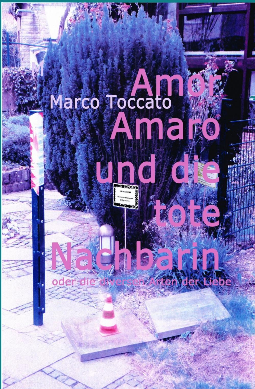 Big bigCover of Amor Amaro und die tote Nachbarin