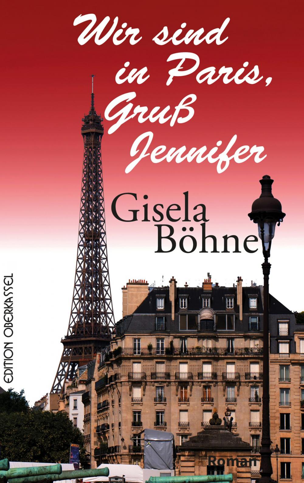 Big bigCover of Wir sind in Paris, Gruß Jennifer