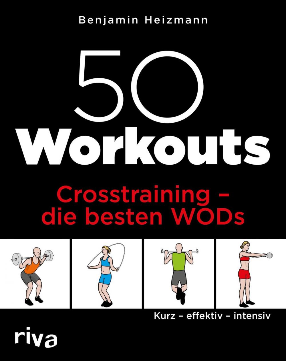 Big bigCover of 50 Workouts - Crosstraining - die besten WODs