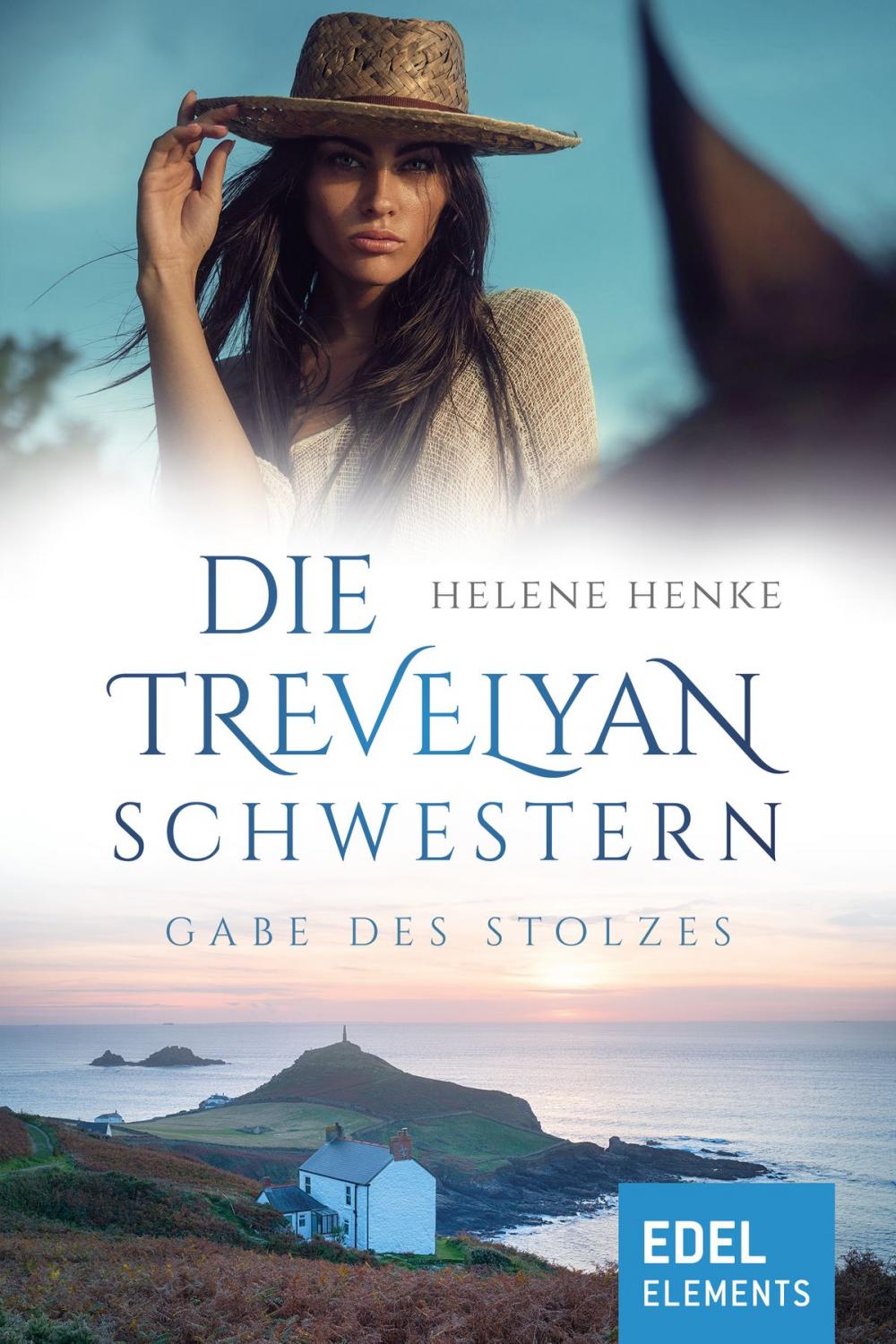 Big bigCover of Die Trevelyan-Schwestern: Gabe des Stolzes