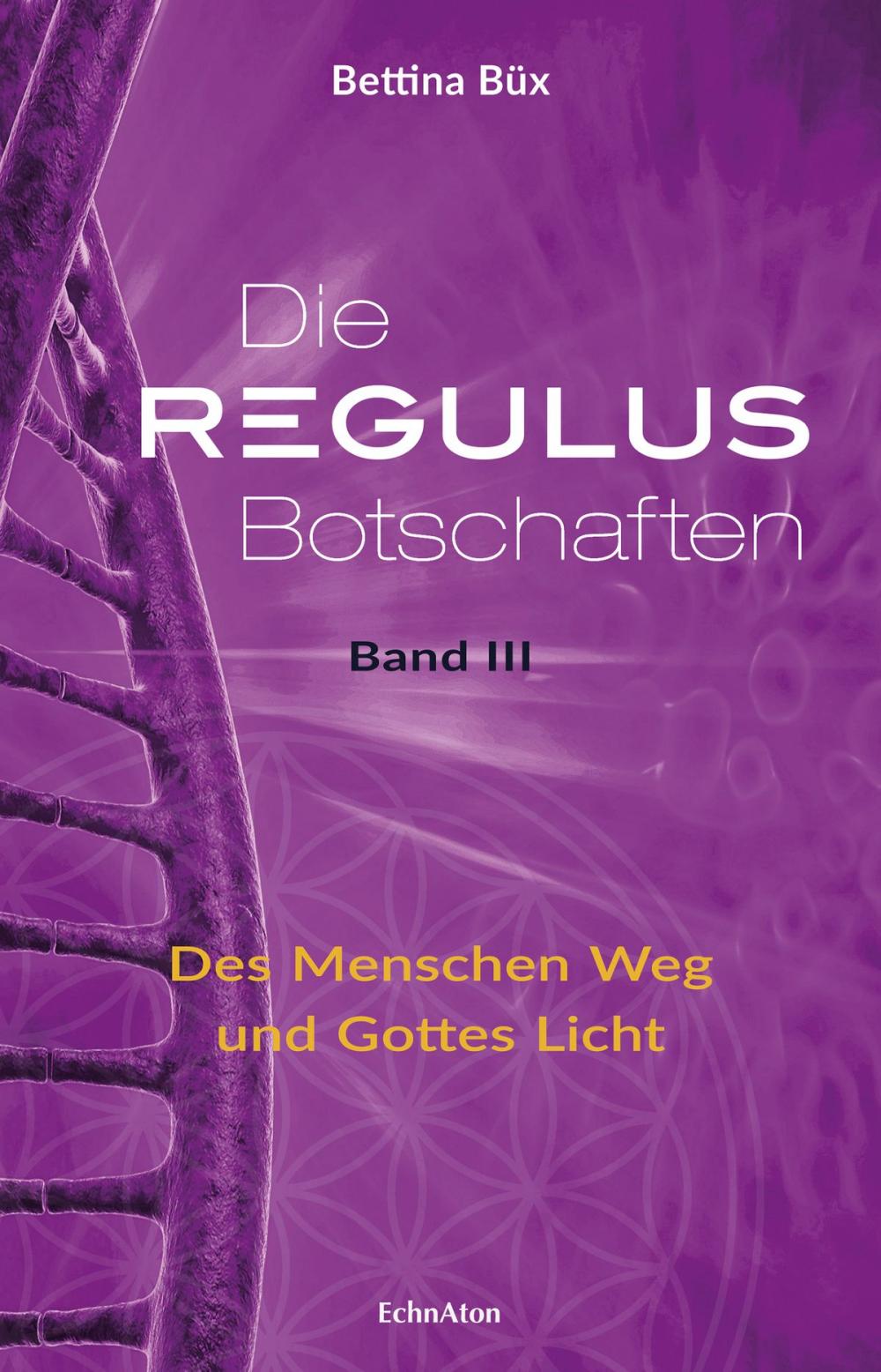 Big bigCover of Die Regulus-Botschaften