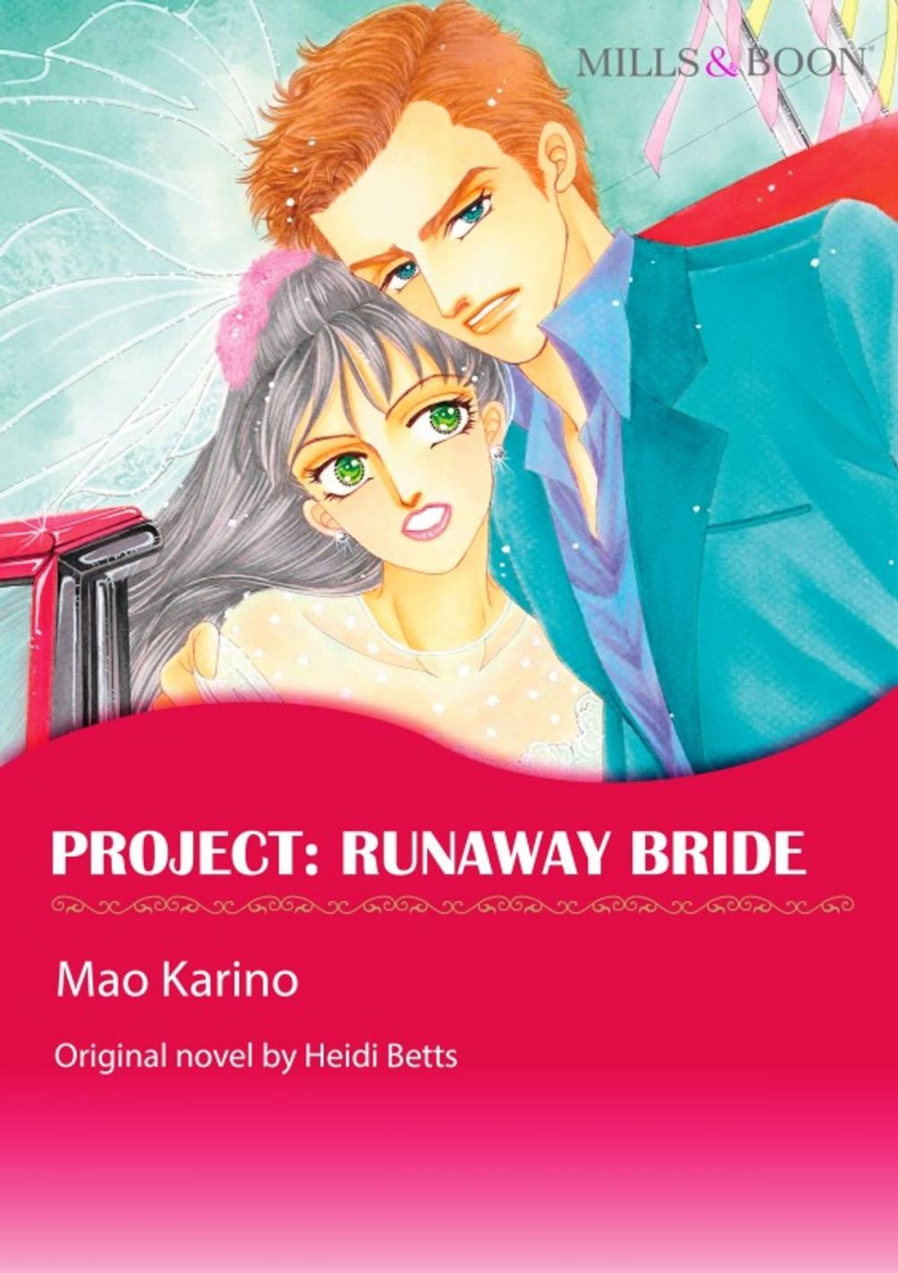 Big bigCover of PROJECT: RUNAWAY BRIDE