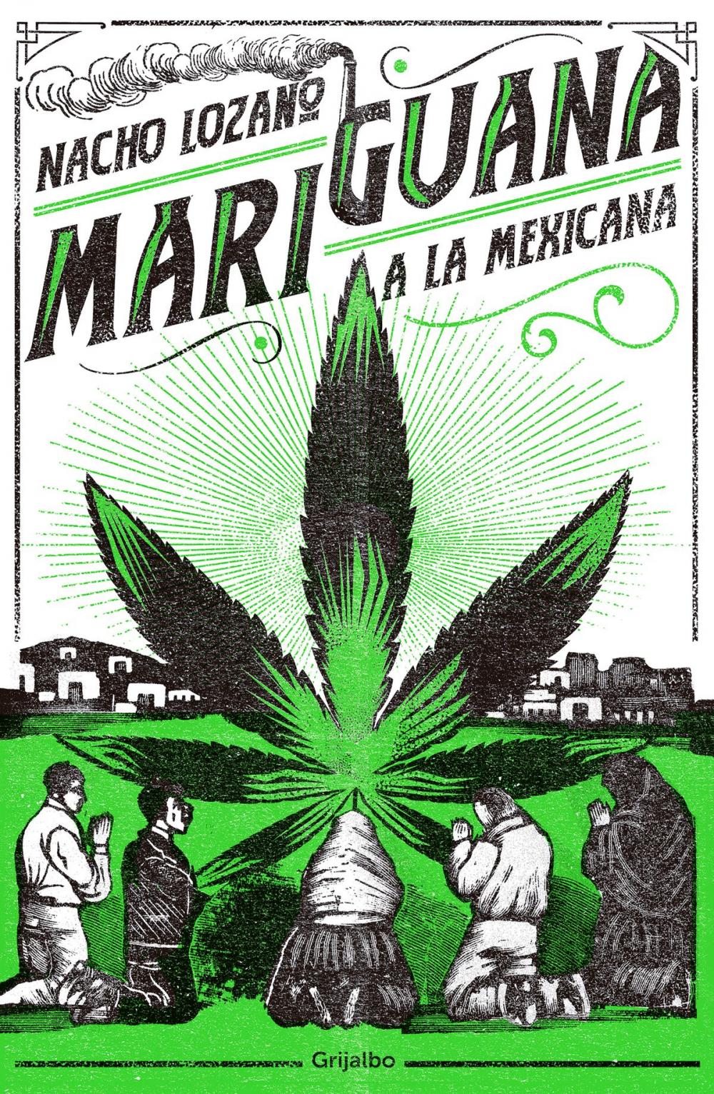 Big bigCover of Mariguana a la mexicana