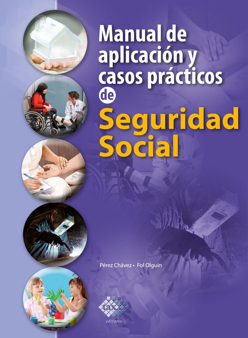 Big bigCover of Manual de aplicación y casos prácticos de Seguridad Social 2018