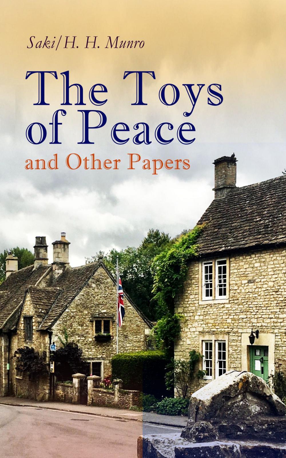 Big bigCover of The Toys of Peace and Other Papers