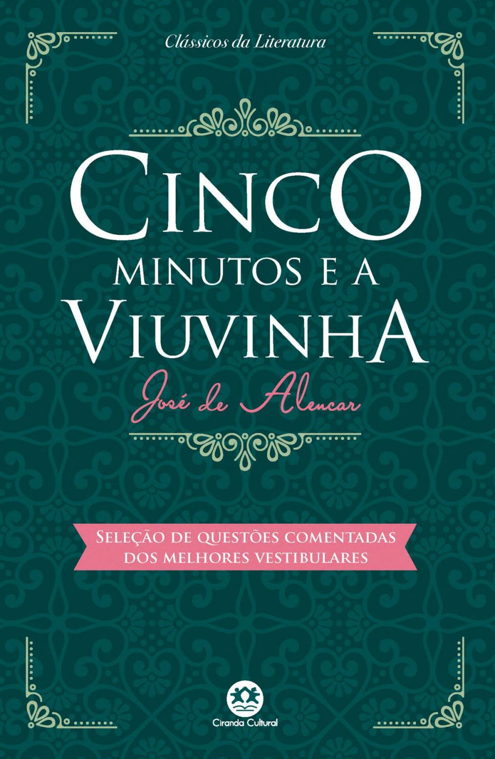 Big bigCover of Cinco minutos e a viuvinha - Com questões comentadas de vestibular