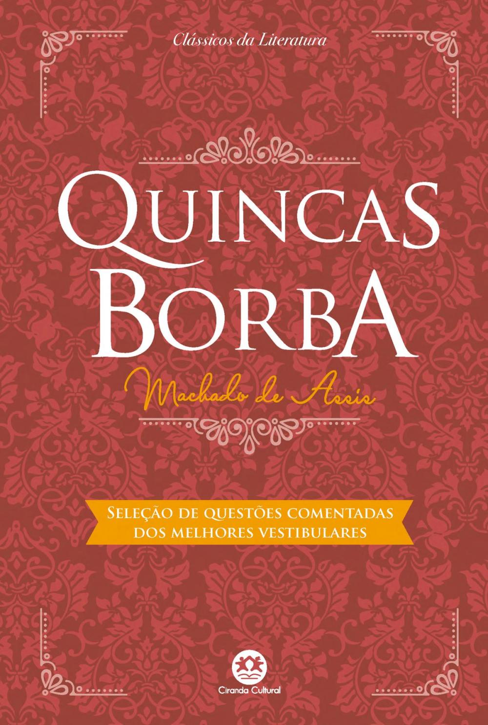 Big bigCover of Quincas Borba - Com questões comentadas de vestibular