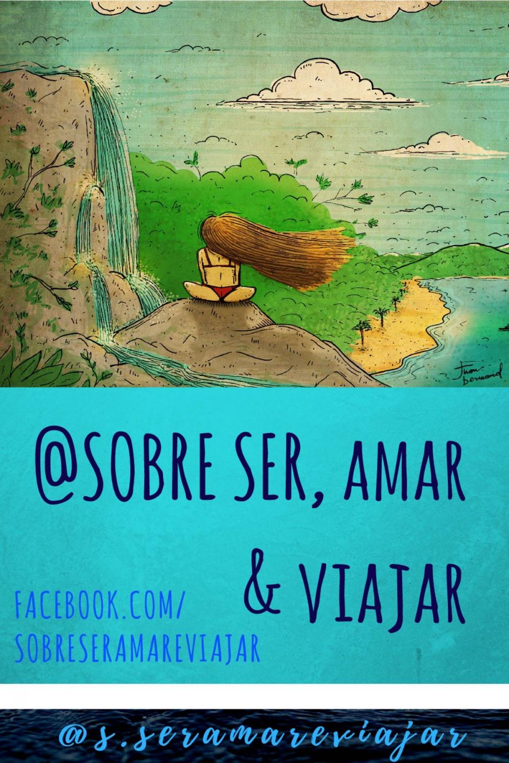 Big bigCover of Sobre Ser, Amar & Viajar