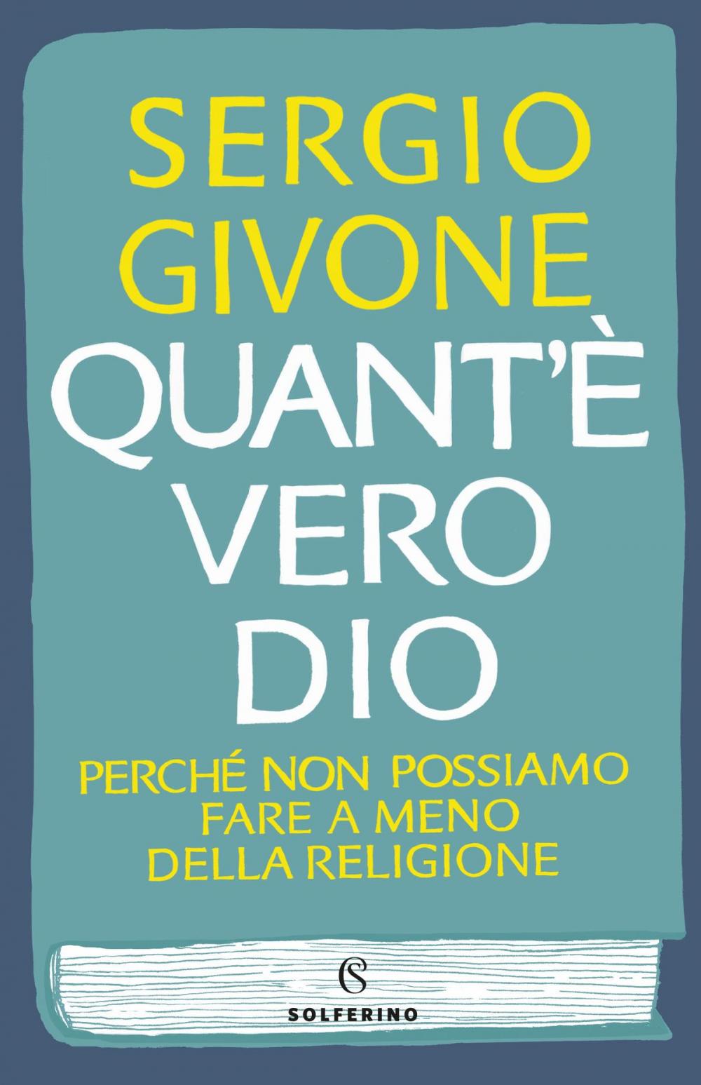 Big bigCover of Quant’è vero Dio