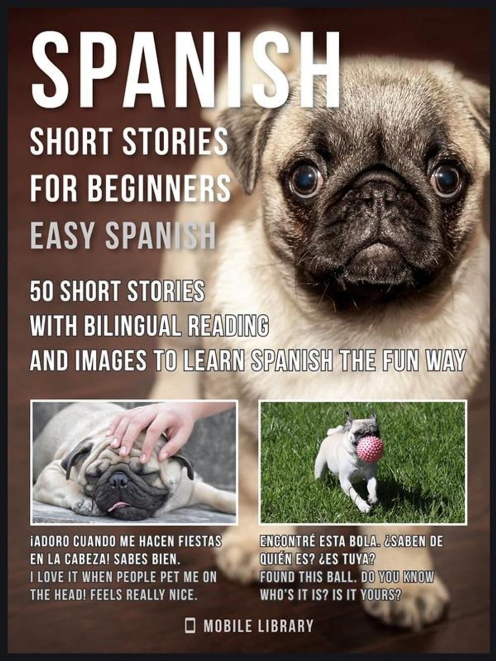 Big bigCover of Spanish Short Stories For Beginners (Easy Spanish)