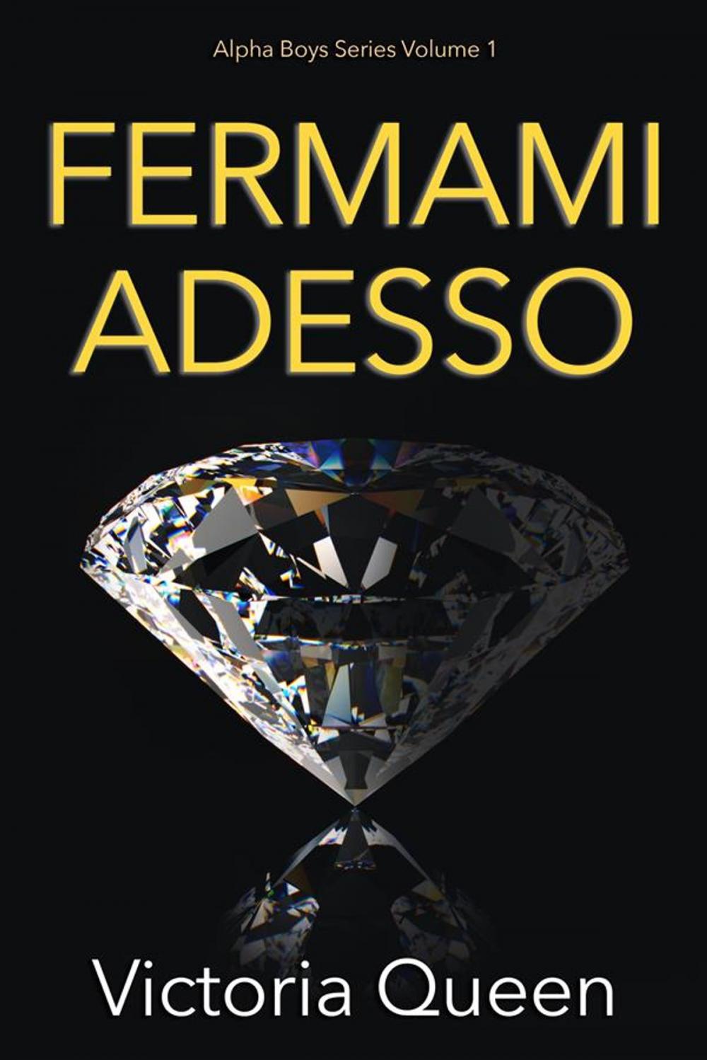 Big bigCover of Fermami Adesso