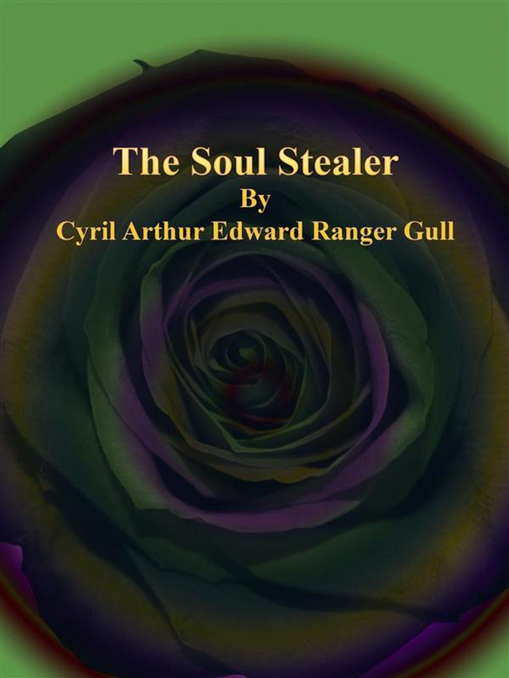 Big bigCover of The Soul Stealer