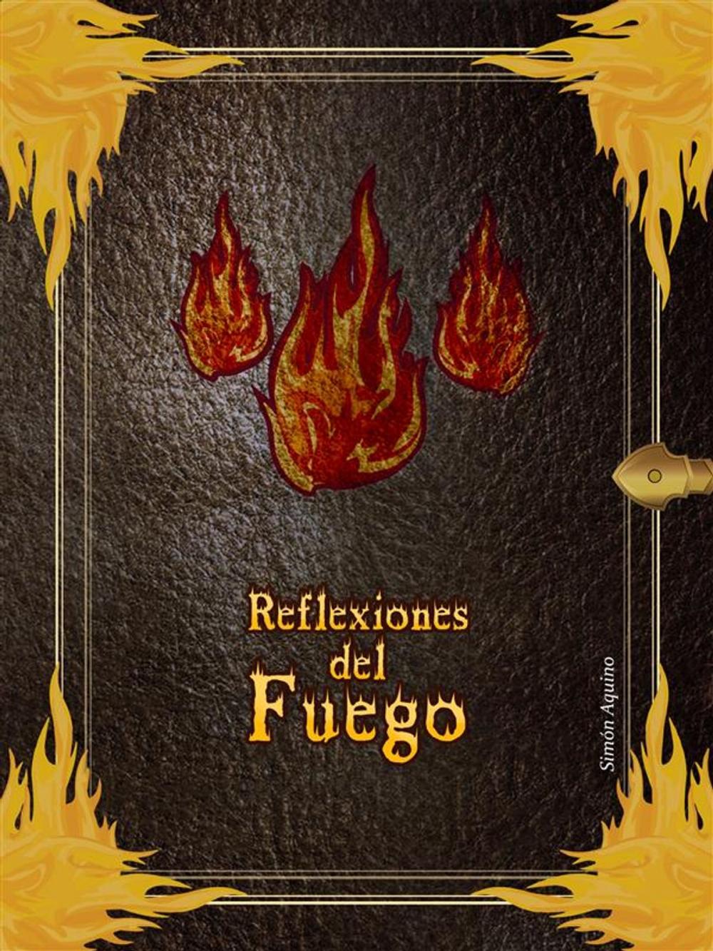 Big bigCover of Reflexiones del Fuego