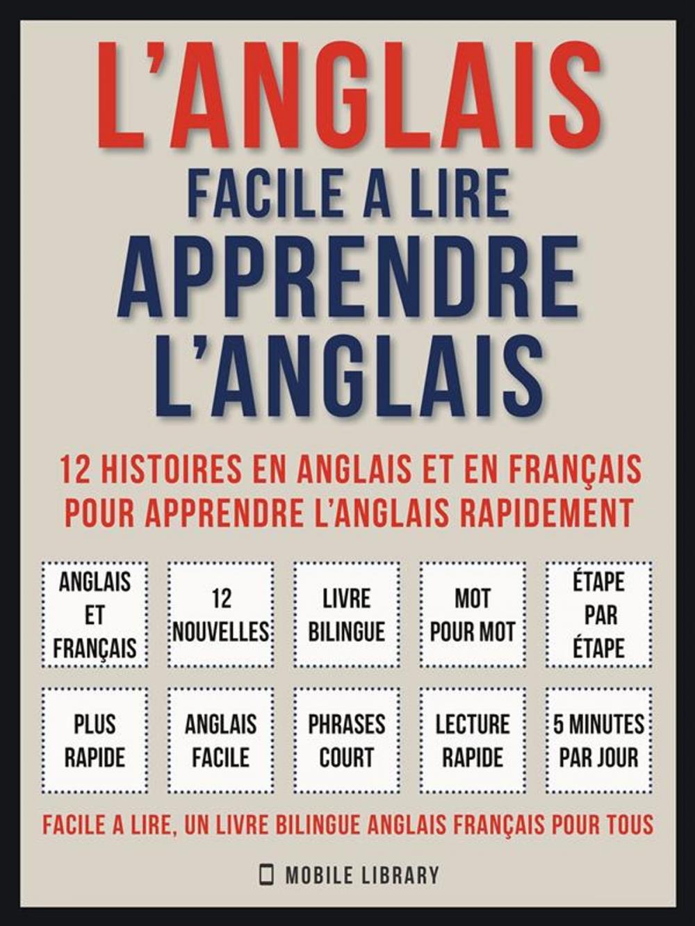 Big bigCover of L’Anglais facile a lire - Apprendre l’anglais (Vol 1)