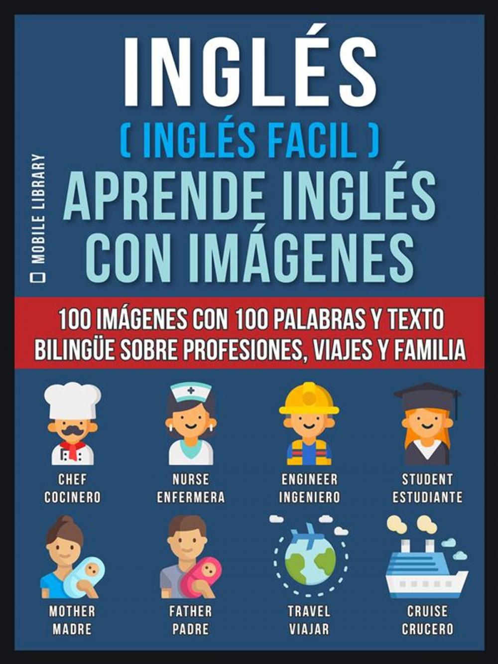 Big bigCover of Inglés ( Inglés Facil ) Aprende Inglés con Imágenes (Vol 1)