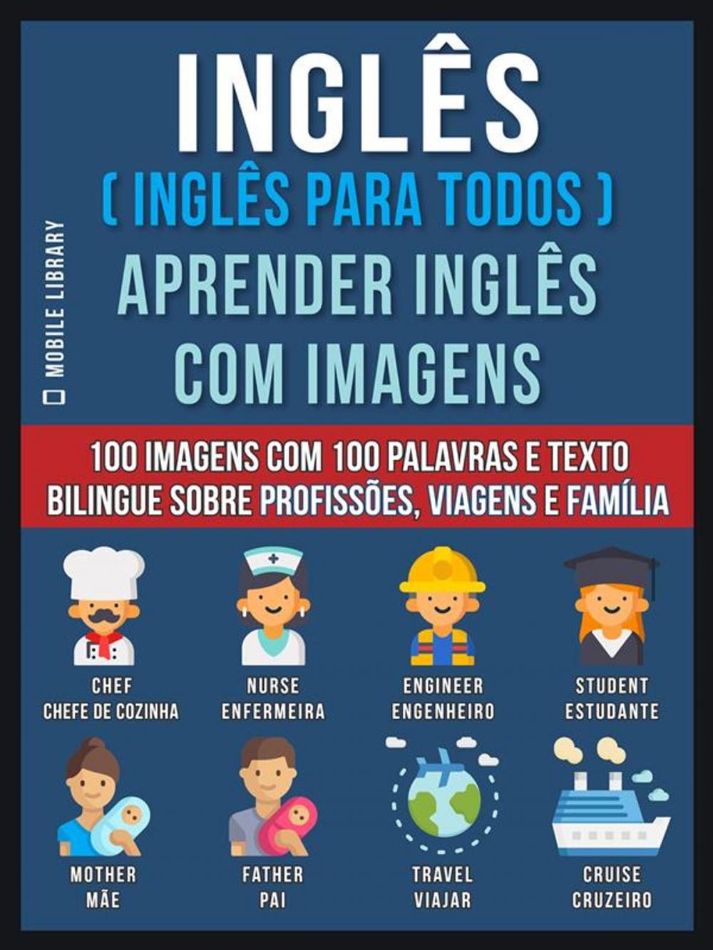 Big bigCover of Inglês ( Inglês Para Todos ) Aprender Inglês Com Imagens (Vol 1)