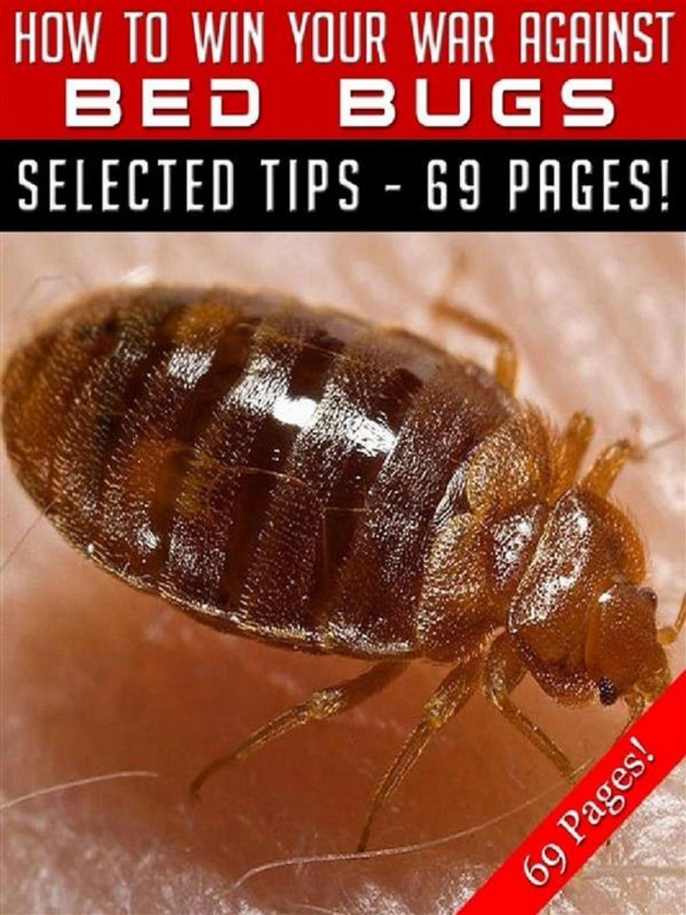 Big bigCover of How To Win Your War Against Bed Bugs