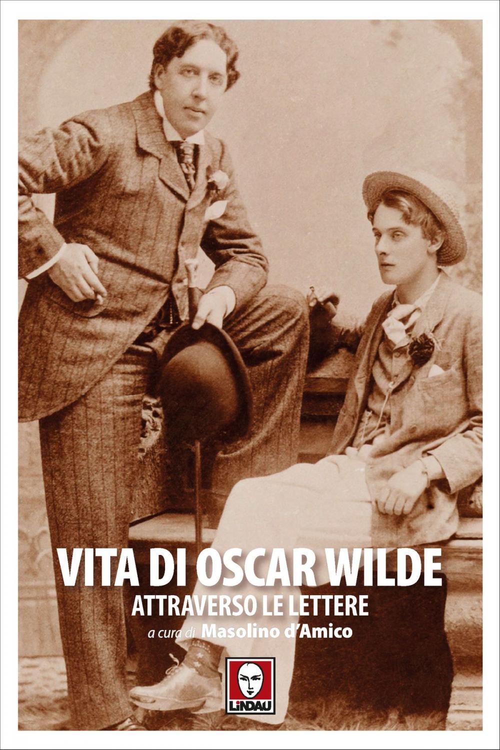 Big bigCover of Vita di Oscar Wilde attraverso le lettere