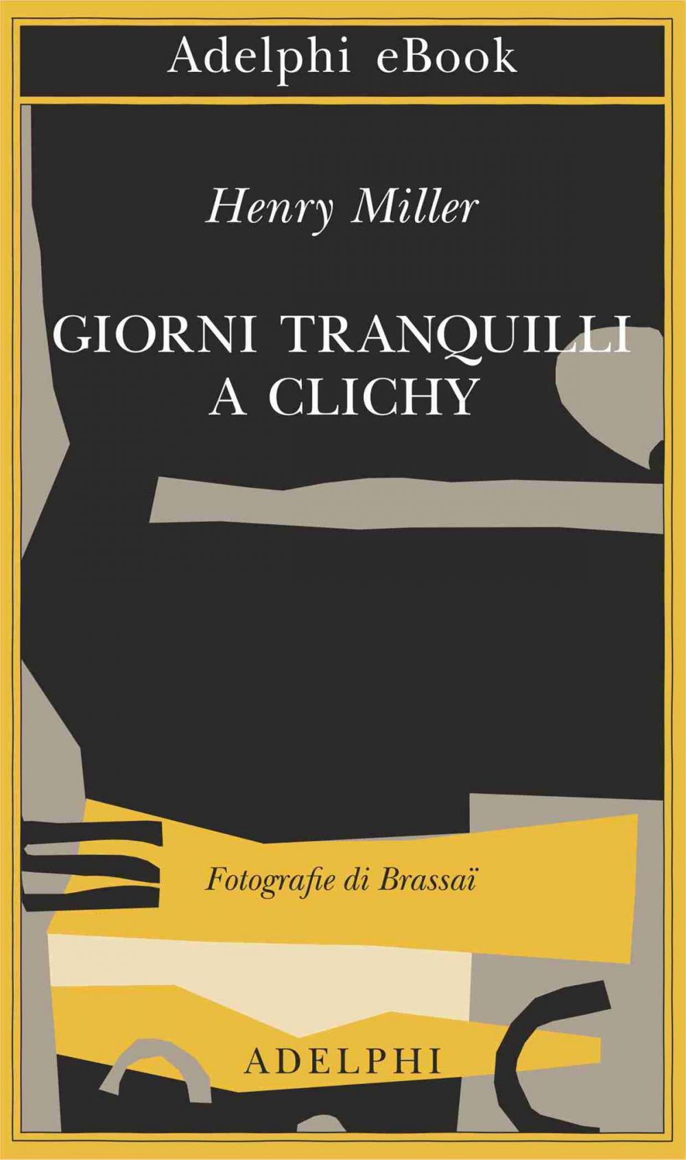 Big bigCover of Giorni tranquilli a Clichy