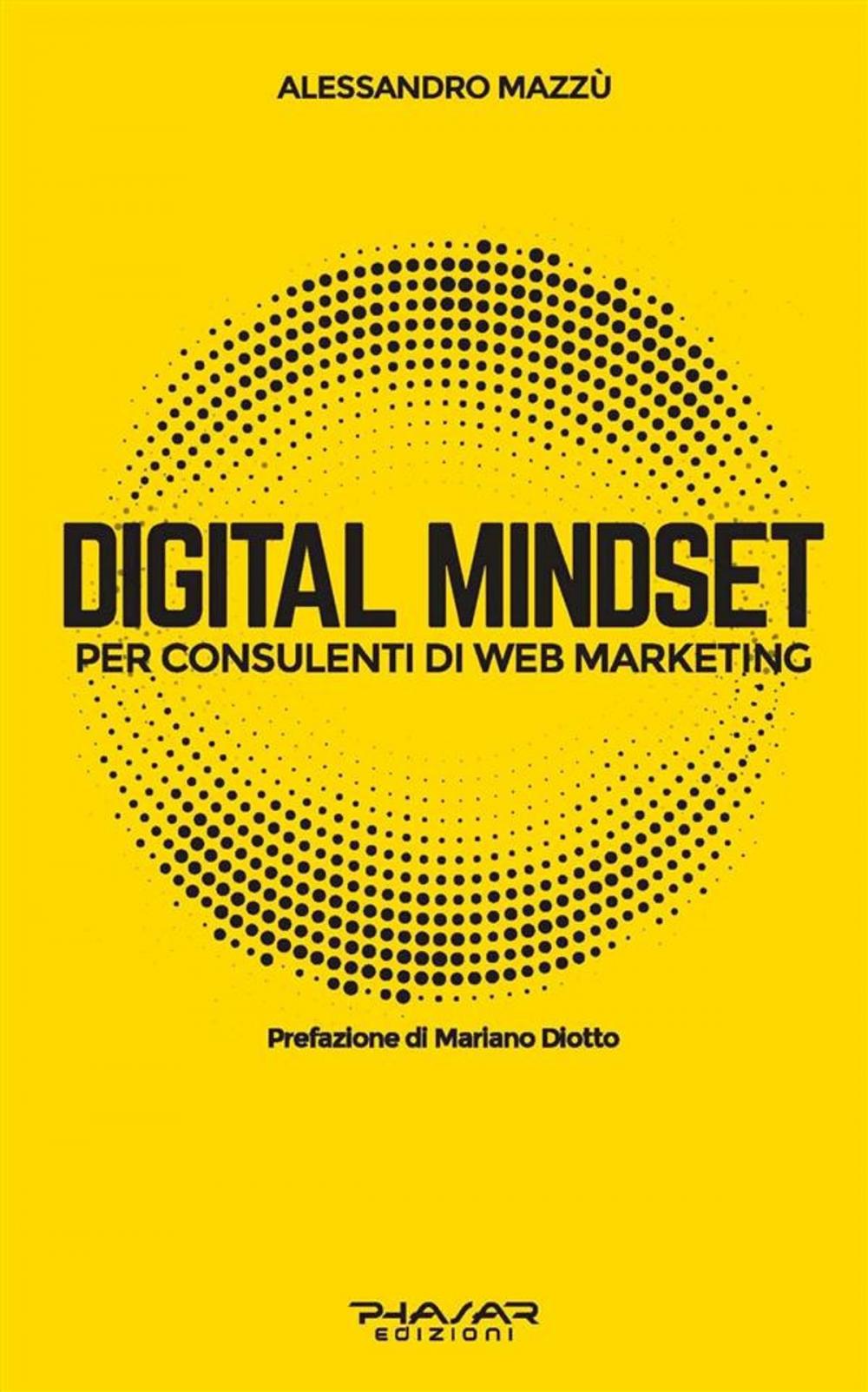 Big bigCover of Digital Mindset per Consulenti di Web Marketing