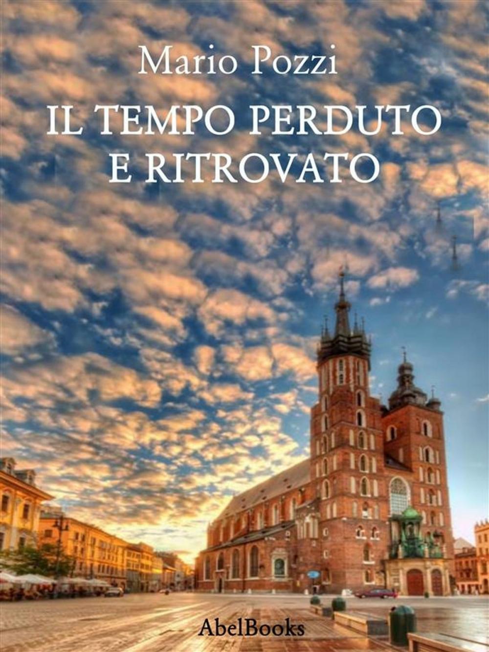 Big bigCover of Il tempo perduto e ritrovato