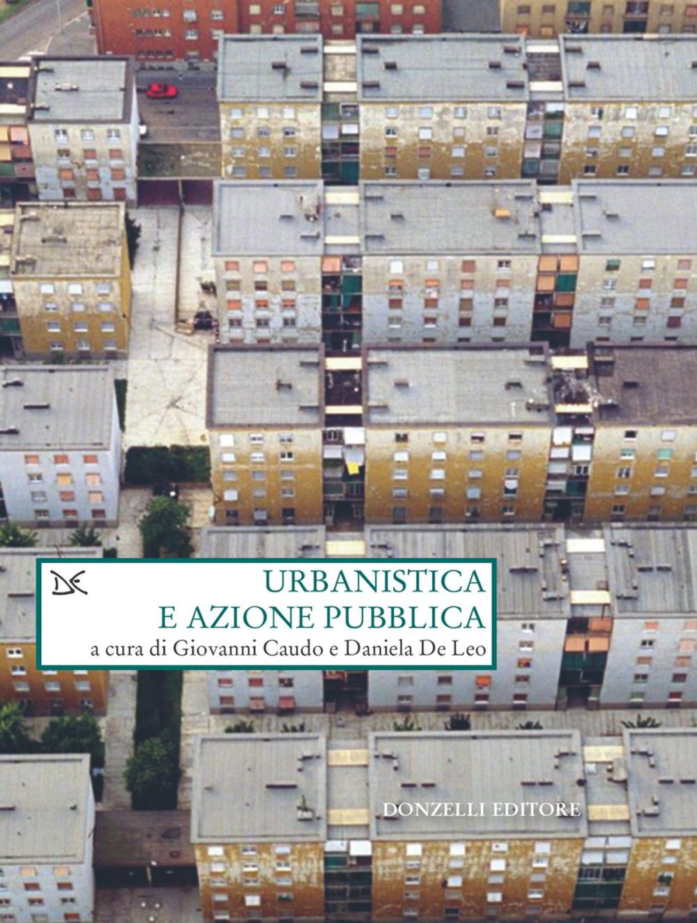 Big bigCover of Urbanistica e azione pubblica