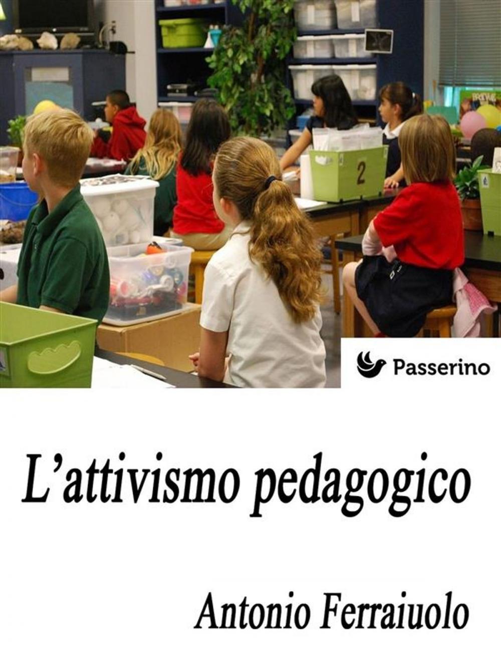 Big bigCover of L'attivismo pedagogico