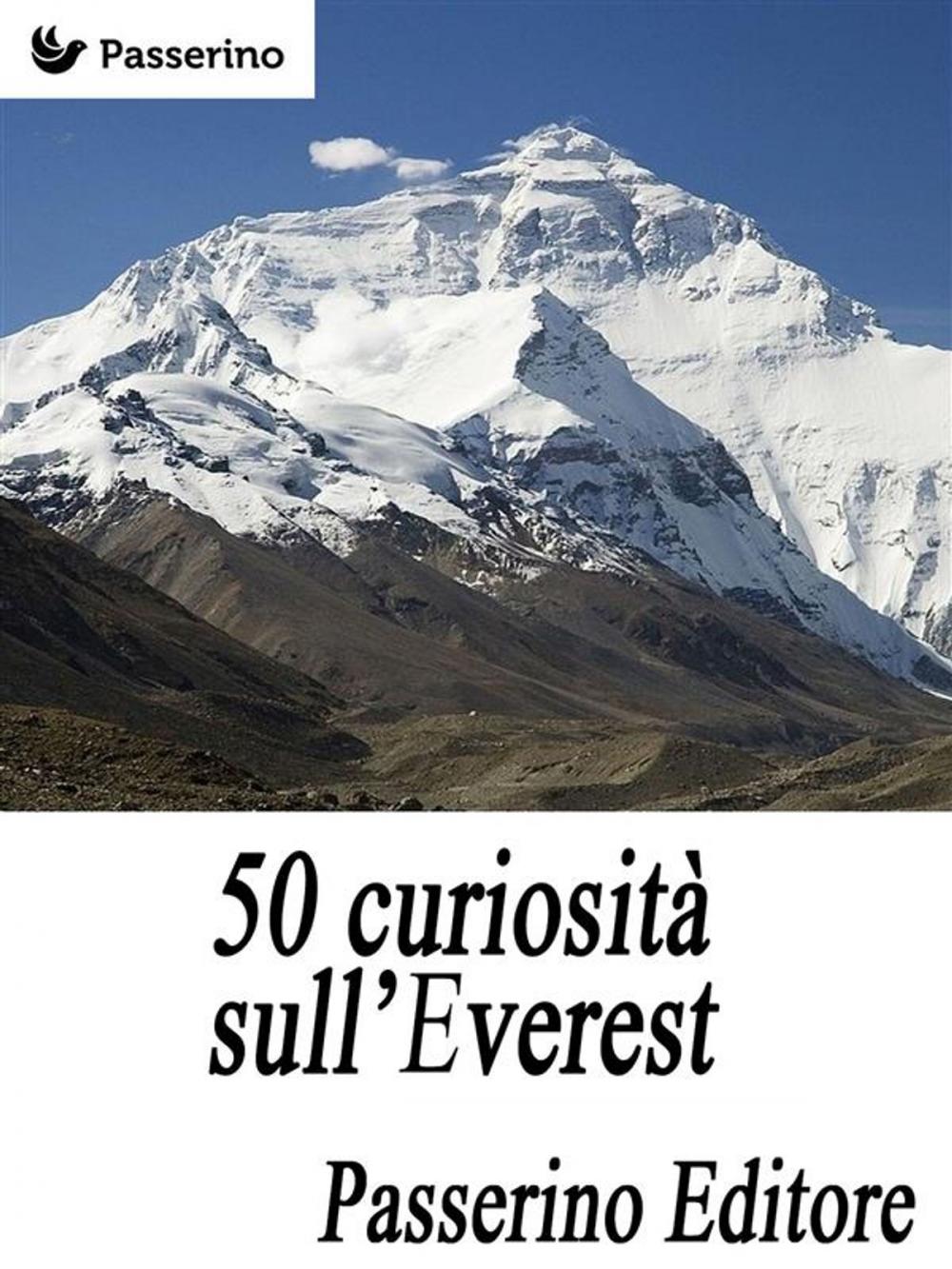 Big bigCover of 50 curiosità sull'Everest