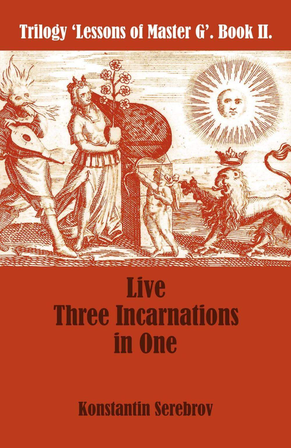 Big bigCover of Live Three Incarnations in One