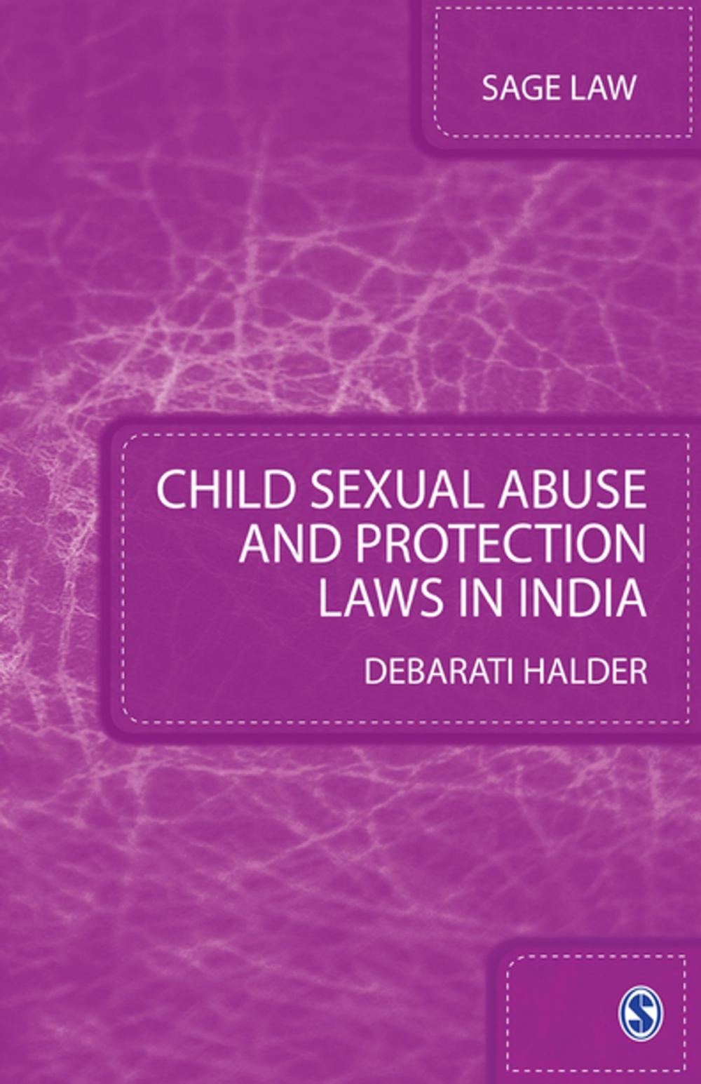 Big bigCover of Child Sexual Abuse and Protection Laws in India