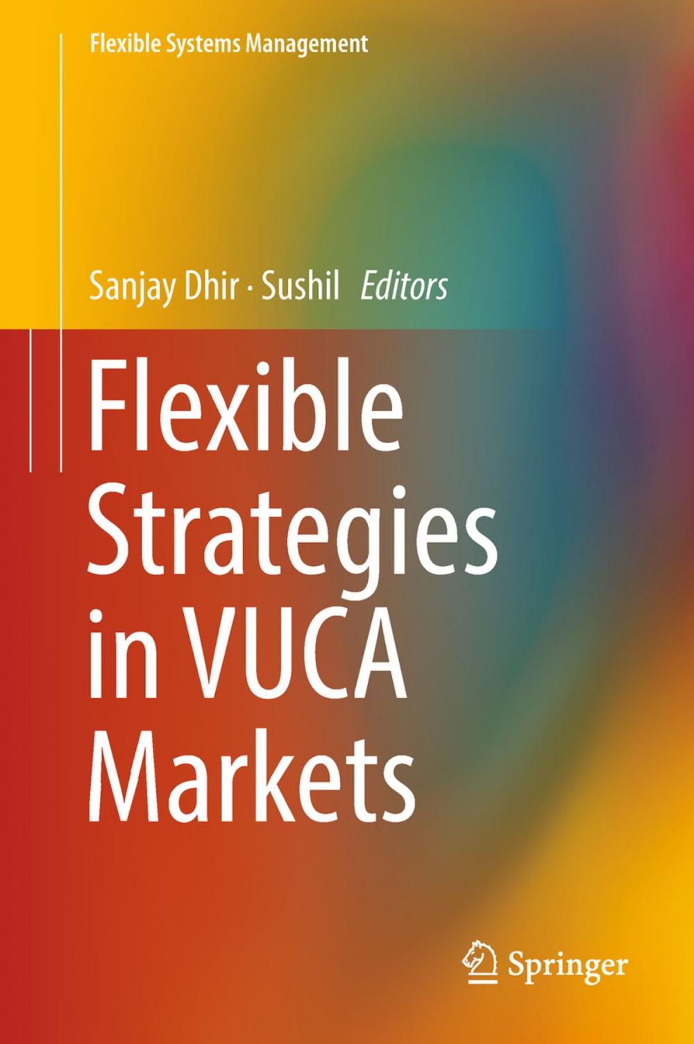 Big bigCover of Flexible Strategies in VUCA Markets