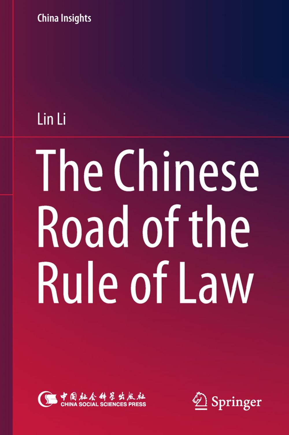 Big bigCover of The Chinese Road of the Rule of Law