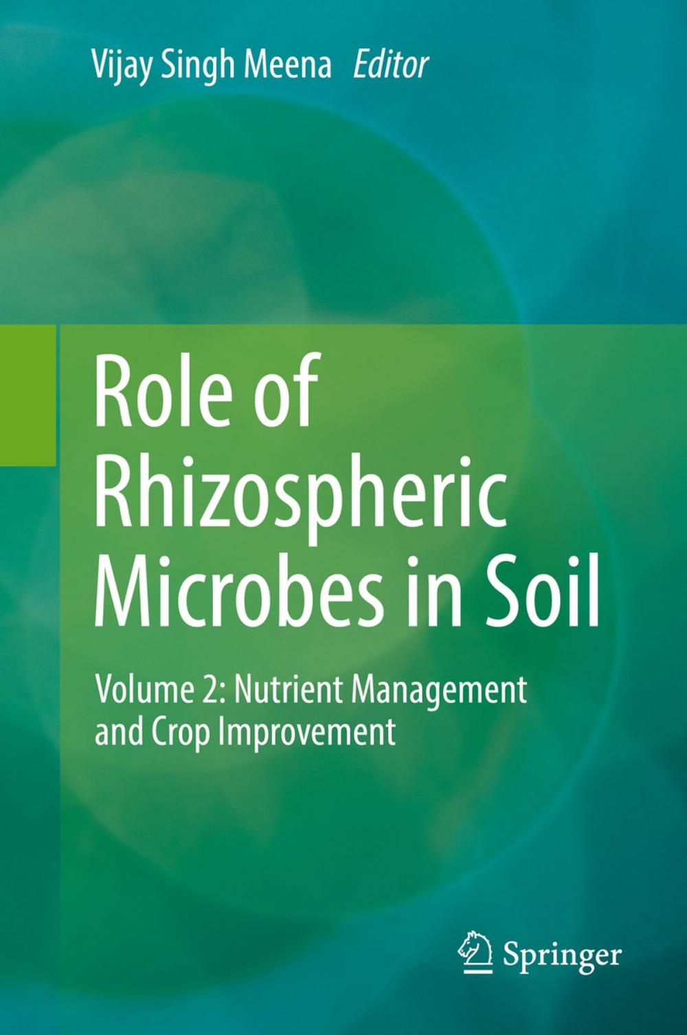 Big bigCover of Role of Rhizospheric Microbes in Soil