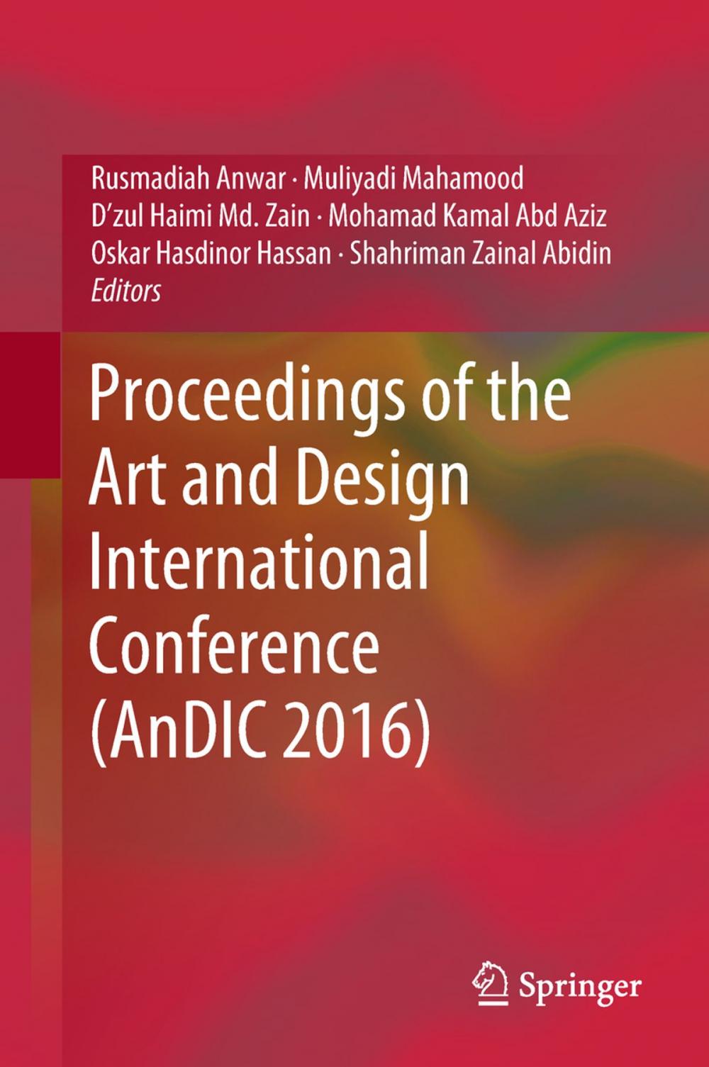 Big bigCover of Proceedings of the Art and Design International Conference (AnDIC 2016)