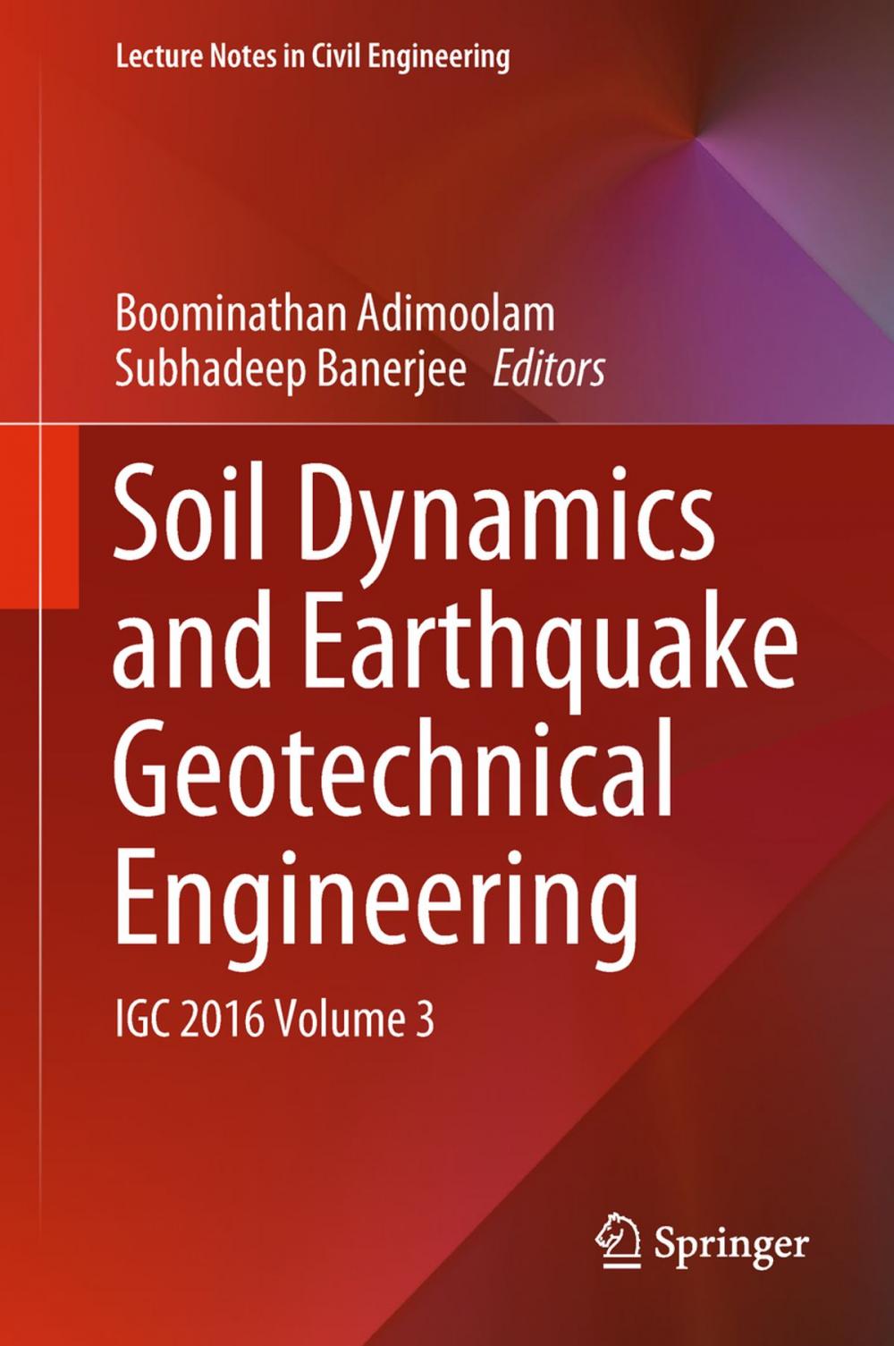 Big bigCover of Soil Dynamics and Earthquake Geotechnical Engineering