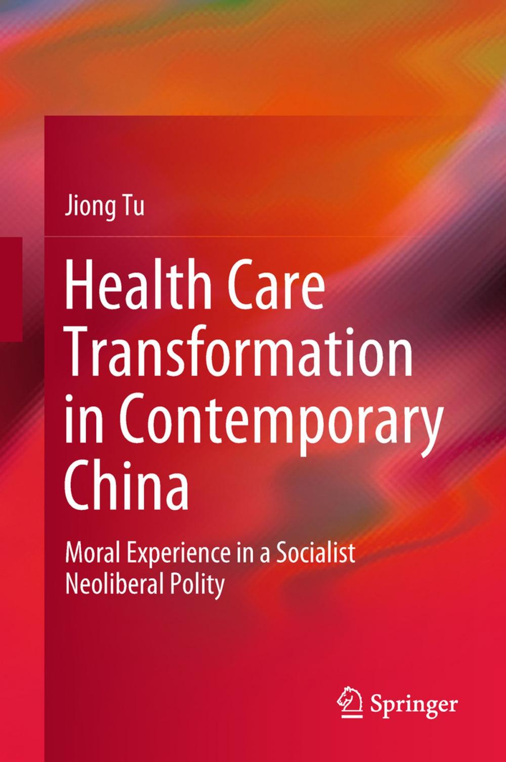 Big bigCover of Health Care Transformation in Contemporary China