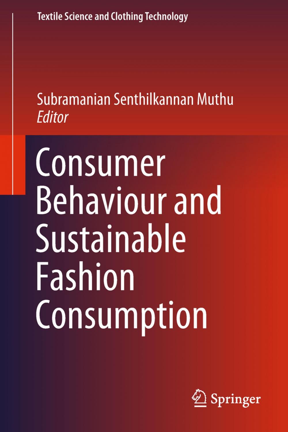 Big bigCover of Consumer Behaviour and Sustainable Fashion Consumption