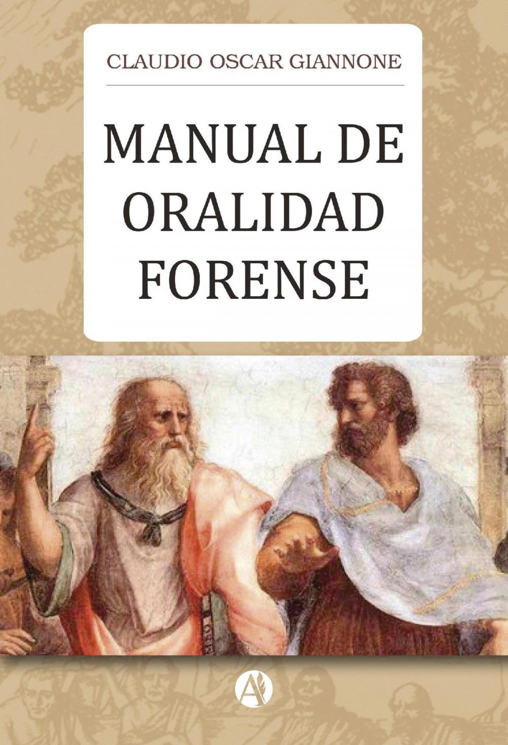 Big bigCover of Manual de oralidad forense