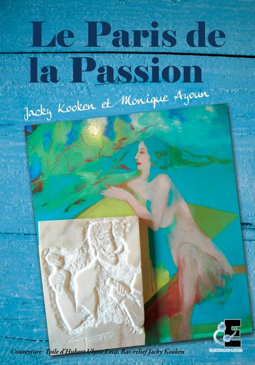 Big bigCover of Le Paris de la Passion