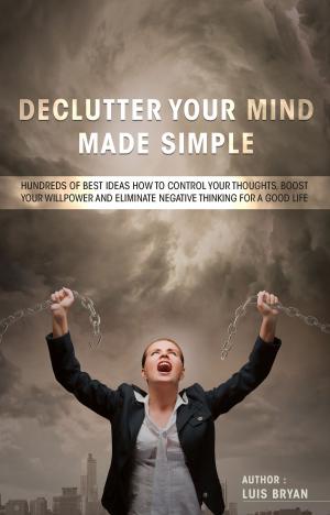 Book cover of DECLUTTER YOUR MIND MAKE SIMPLE