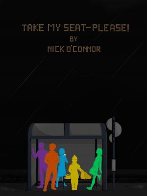 Cover of the book Take My Seat: Please! by Jeff Deck, Benjamin D. Herson