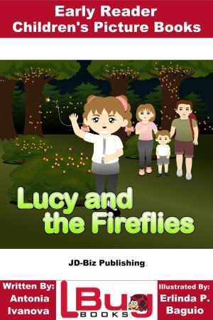 Cover of the book Lucy and the Fireflies: Early Reader - Children's Picture Books by John Davidson, Adrian Sanqui