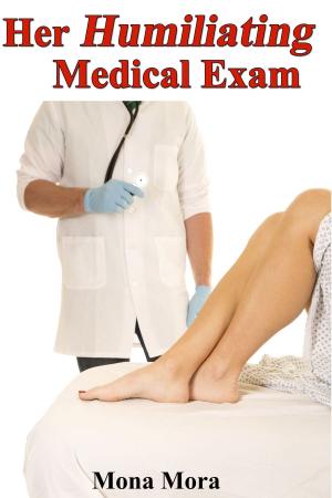 Cover of the book Her Humiliating Medical Exam by Jessica Hart