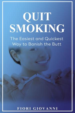 Cover of the book Quit Smoking by Ray D. Gragg