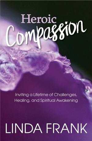 Book cover of Heroic Compassion