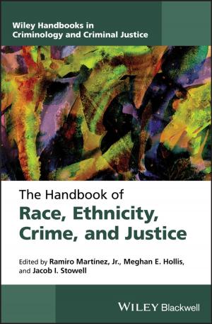 Cover of The Handbook of Race, Ethnicity, Crime, and Justice