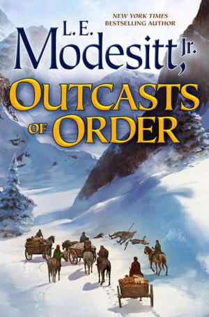 Cover of the book Outcasts of Order by David Nickle